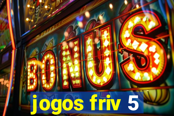 jogos friv 5